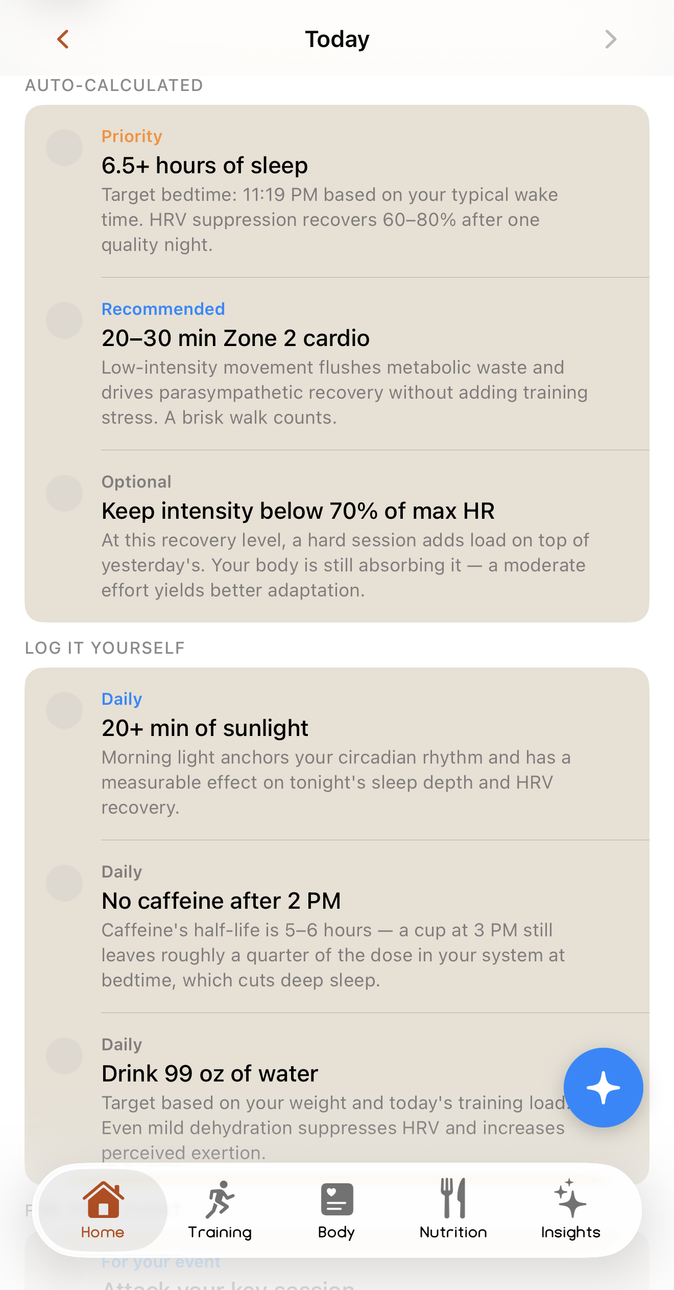 The action plan: a ranked list of auto-calculated guidance and a set of habits to log yourself